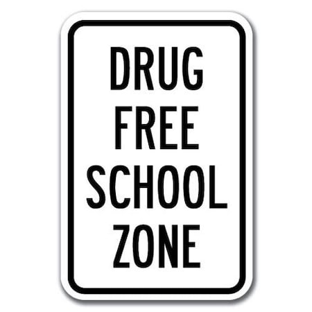 Signmission Drug Free School Zone 12inx18in Heavy Gauge Alum Signs, 18" L, 12" H, A-1218 School Parking - Dr Fr A-1218 School Parking Only - Dr Fr